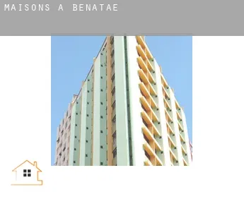 Maisons à  Benatae