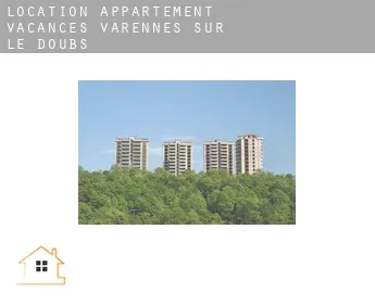Location appartement vacances  Varennes-sur-le-Doubs