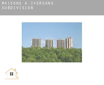Maisons à  Iversons Subdivision