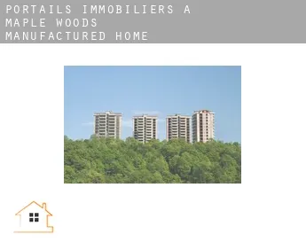 Portails immobiliers à  Maple Woods Manufactured Home Community