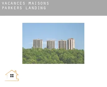 Vacances maisons  Parkers Landing