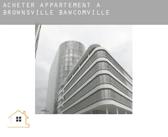 Acheter appartement à  Brownsville-Bawcomville