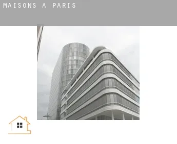 Maisons à  Paris