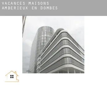 Vacances maisons  Ambérieux-en-Dombes