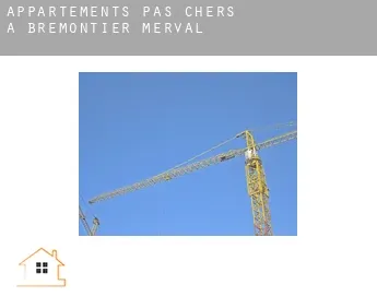 Appartements pas chers à  Brémontier-Merval