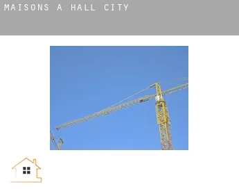 Maisons à  Hall City