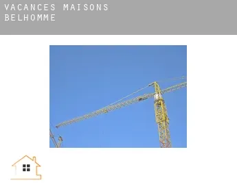 Vacances maisons  Belhomme