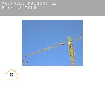 Vacances maisons  Le Plan-de-la-Tour