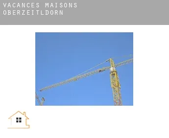 Vacances maisons  Oberzeitldorn