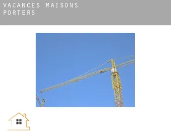 Vacances maisons  Porters