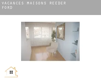 Vacances maisons  Reeder Ford
