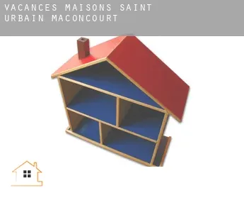 Vacances maisons  Saint-Urbain-Maconcourt