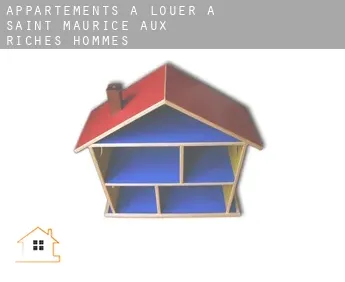 Appartements à louer à  Saint-Maurice-aux-Riches-Hommes