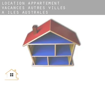 Location appartement vacances  Autres Villes à Iles Australes