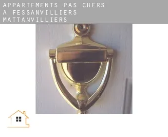 Appartements pas chers à  Fessanvilliers-Mattanvilliers