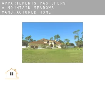 Appartements pas chers à  Mountain Meadows Manufactured Home Community