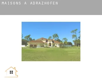 Maisons à  Adrazhofen