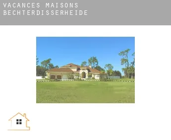 Vacances maisons  Bechterdisserheide