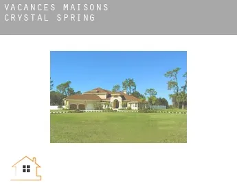 Vacances maisons  Crystal Spring