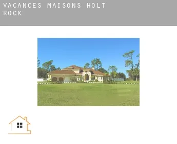 Vacances maisons  Holt Rock