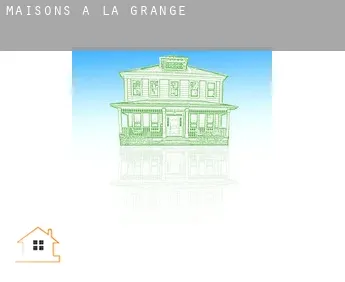 Maisons à  La Grange