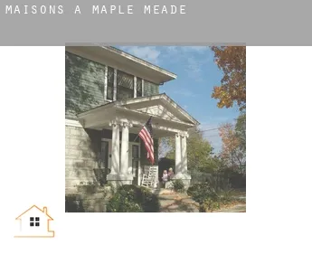 Maisons à  Maple Meade