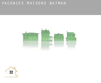 Vacances maisons  Batman