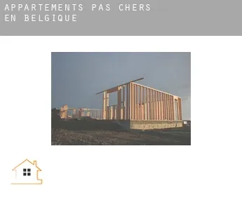 Appartements pas chers en  Belgique