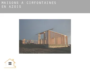 Maisons à  Cirfontaines-en-Azois