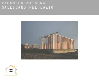 Vacances maisons  Gallicano nel Lazio