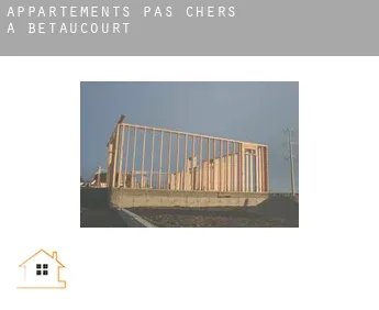 Appartements pas chers à  Betaucourt