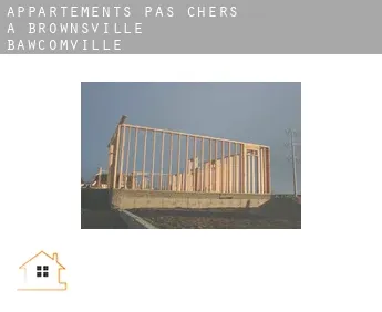 Appartements pas chers à  Brownsville-Bawcomville