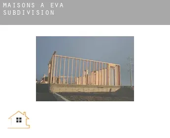 Maisons à  Eva Subdivision