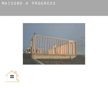 Maisons à  Progress