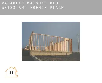 Vacances maisons  Old Weiss and French Place