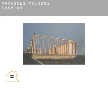 Vacances maisons  Susmiou