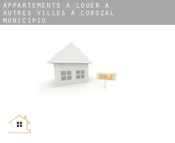 Appartements à louer à  Autres Villes à Corozal Municipio