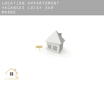 Location appartement vacances  Loisy-sur-Marne