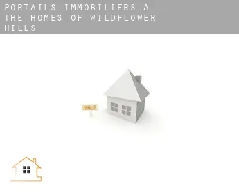 Portails immobiliers à  The Homes Of Wildflower Hills