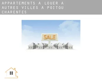 Appartements à louer à  Autres Villes à Poitou-Charentes