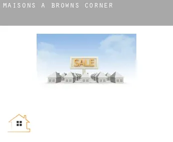 Maisons à  Browns Corner