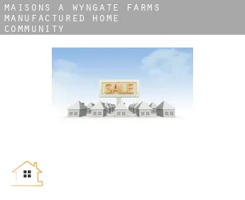 Maisons à  Wyngate Farms Manufactured Home Community