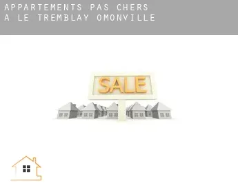 Appartements pas chers à  Le Tremblay-Omonville