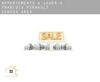 Appartements à louer à  François-Perrault (census area)