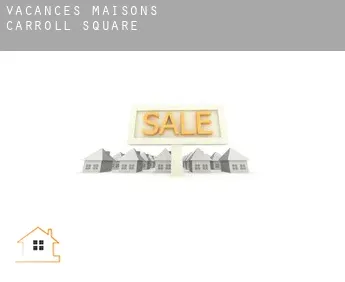 Vacances maisons  Carroll Square