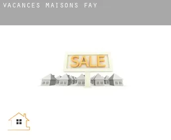 Vacances maisons  Fay