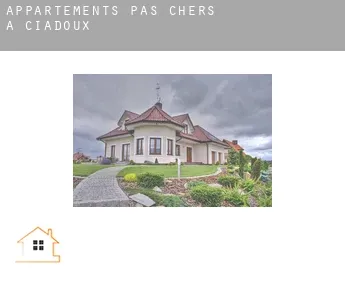 Appartements pas chers à  Ciadoux