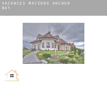 Vacances maisons  Anchor Bay