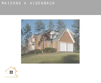 Maisons à  Aidenbach