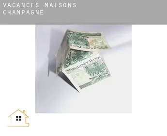 Vacances maisons  Champagne